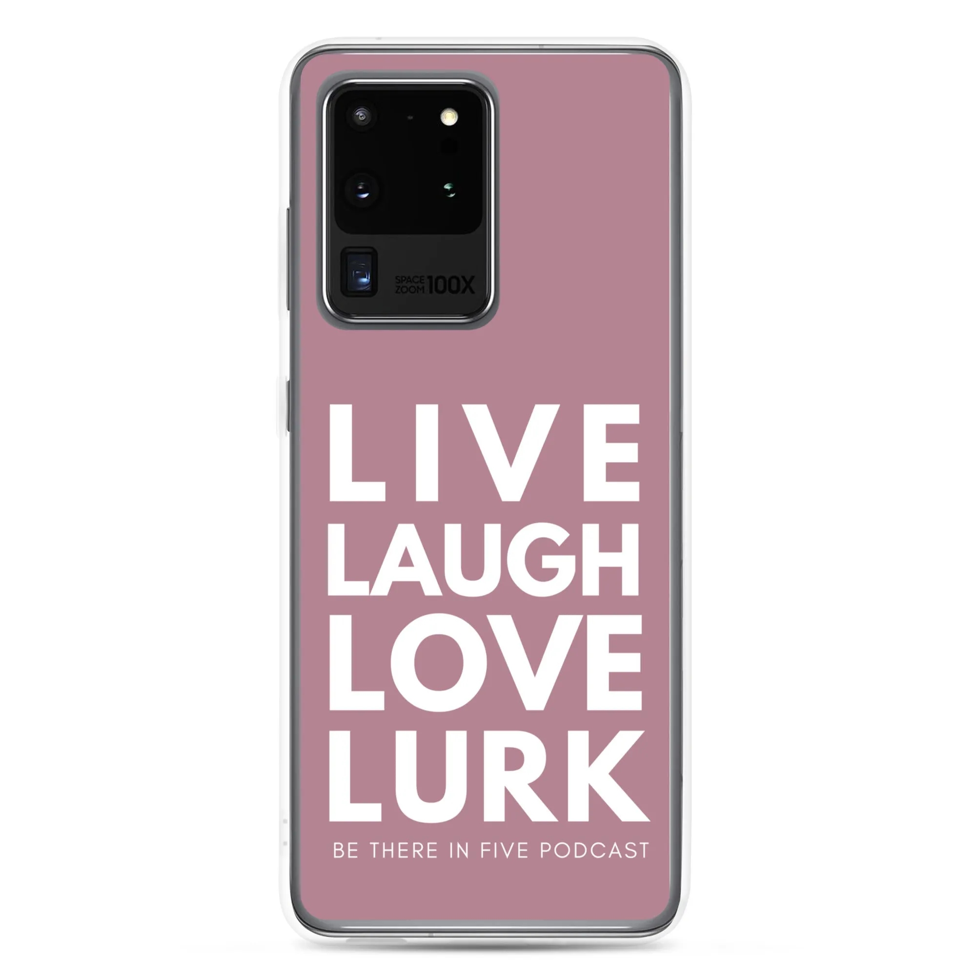 Live Laugh Love Lurk Clear Case for Samsung®