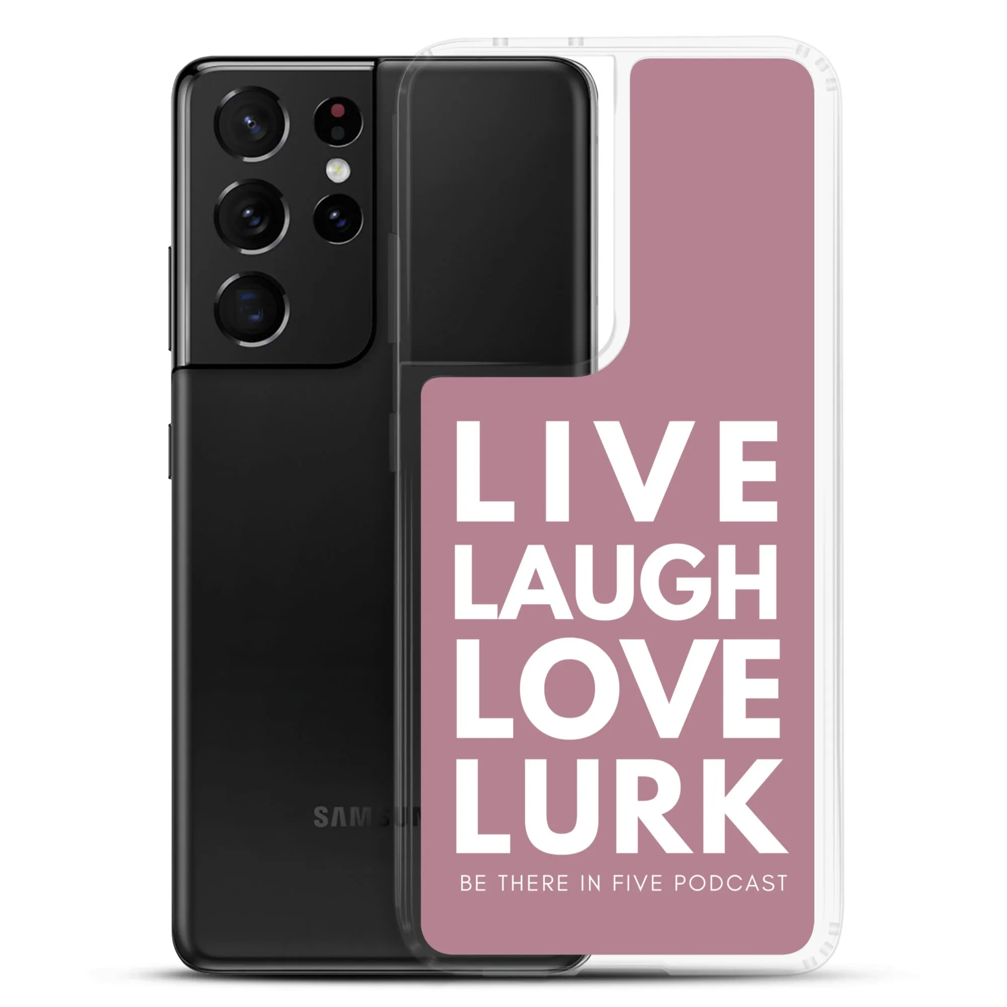 Live Laugh Love Lurk Clear Case for Samsung®